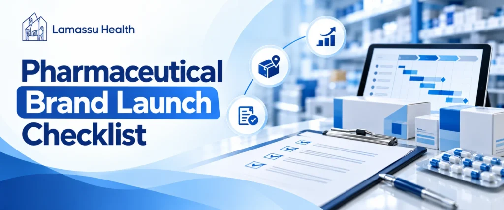 Pharmaceutical Brand Launch Checklist: A Practical Guide for Iraq